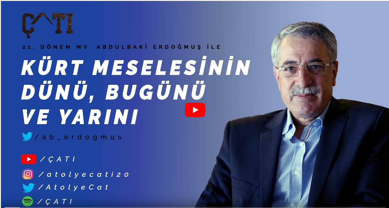 Kürt Meselesi'nin dününü, bugününü ve yarınını konuştuk. Abdulbaki Erdoğmuş yorumluyor.
